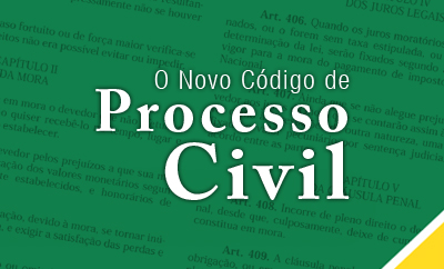 Contagem regressiva para entrada em vigor do Novo CPC