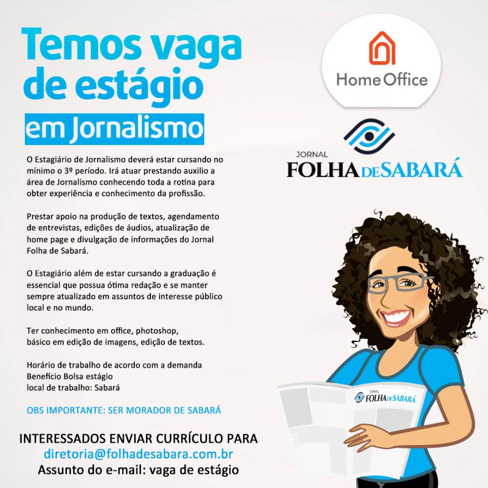 Oportunidade de Estágio na Folha de Sabará