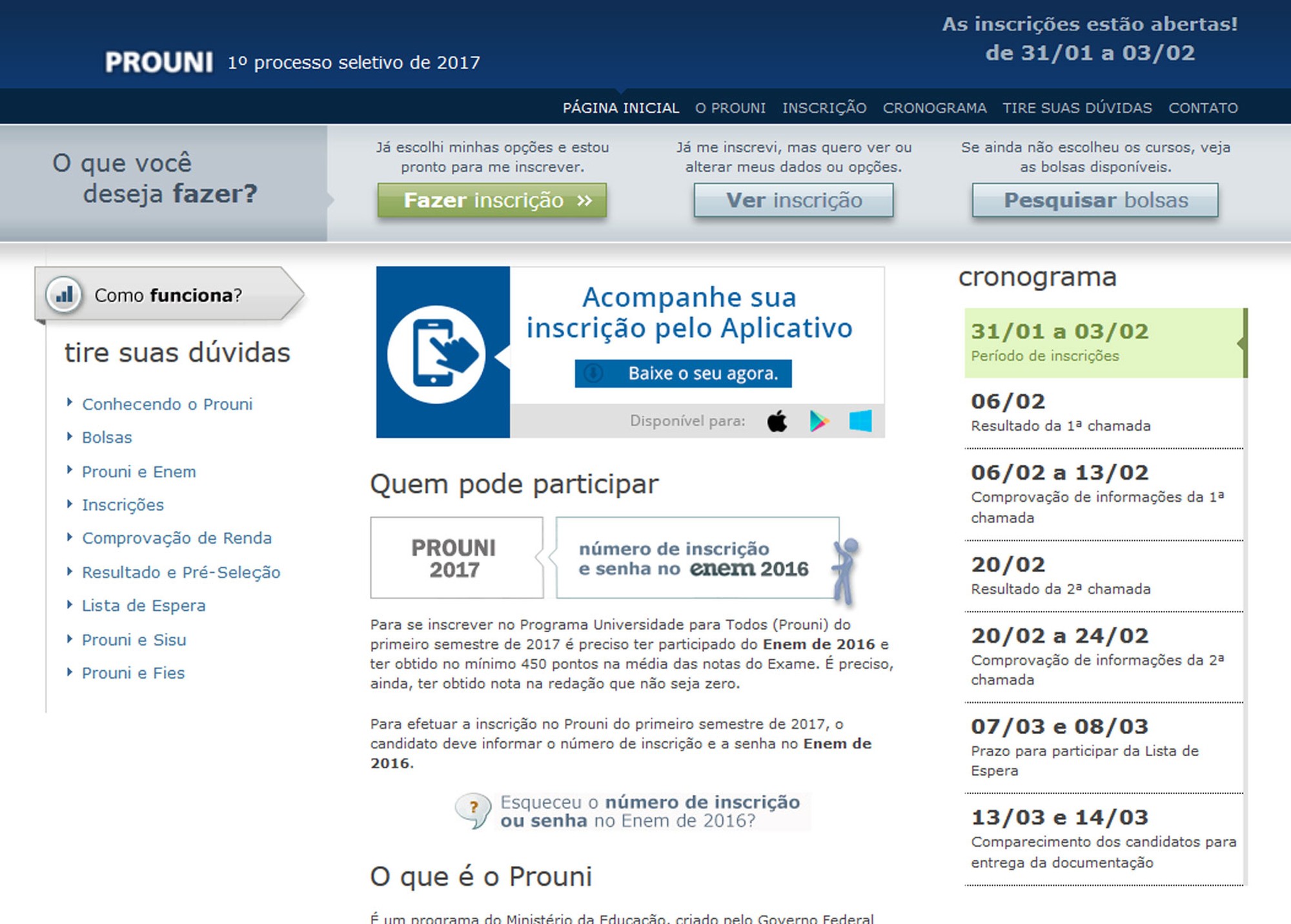 Inscrições para as 214 mil bolsas do Prouni terminam nesta sexta-feira 