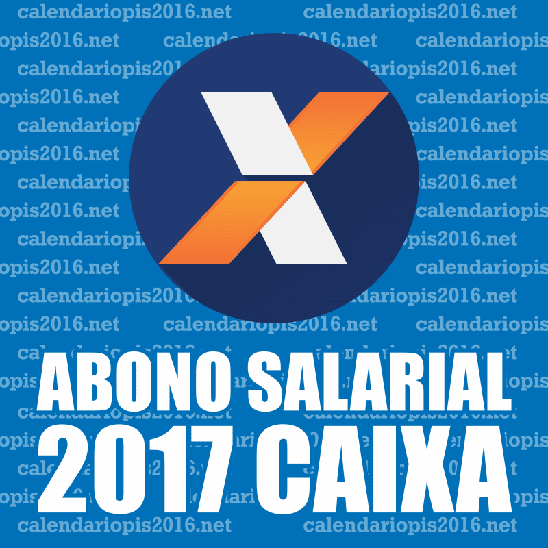 Abono salarial 2017/2018 começa a ser pago em 27 de julho