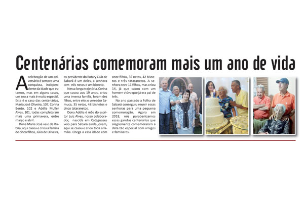 Centenárias comemoram mais um ano de vida
