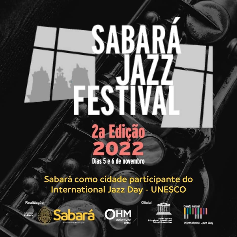 2ª Edição do SABARÁ JAZZ FESTIVAL promete embalar com o hits de todos os tempos