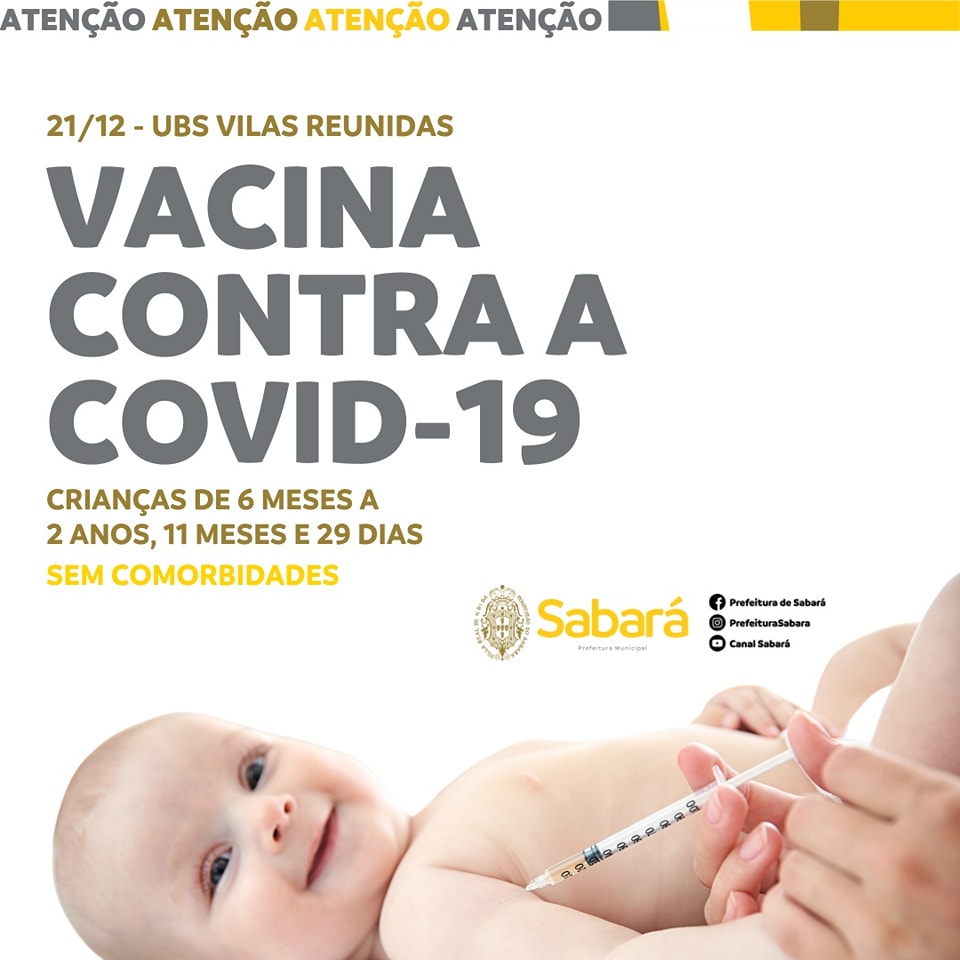 Sabará segue com a vacinação de crianças de 6 meses a 2 anos contra a COVID-19