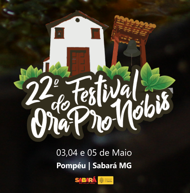 22º FESTIVAL DO ORA PRO NÓBIS