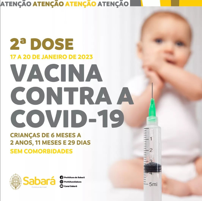 Prefeitura de Sabará reforça a importância da segunda dose contra a covid-19 para as crianças de 6 meses a menos de 3 anos