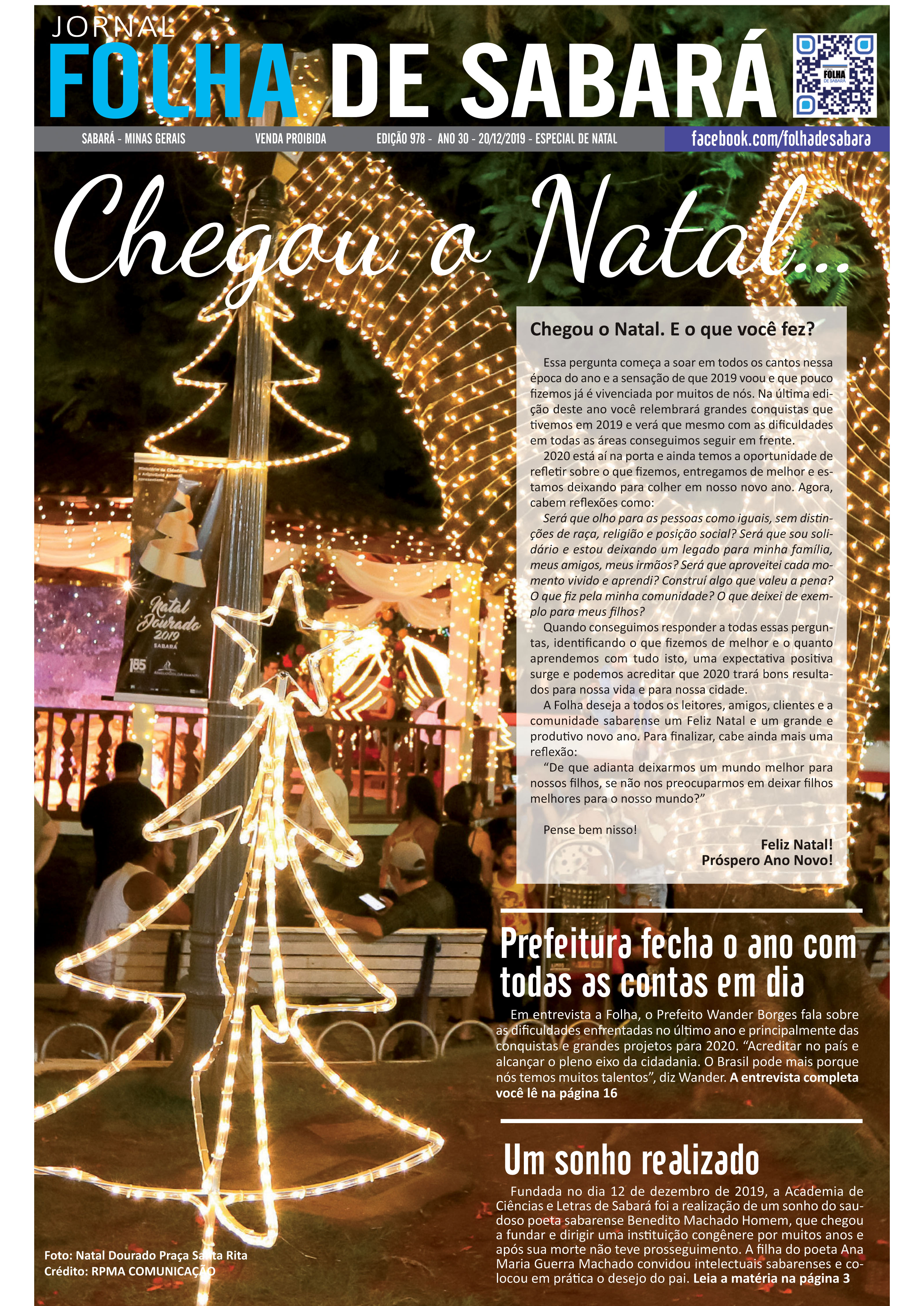 Chegou o Natal. E o que você fez? 