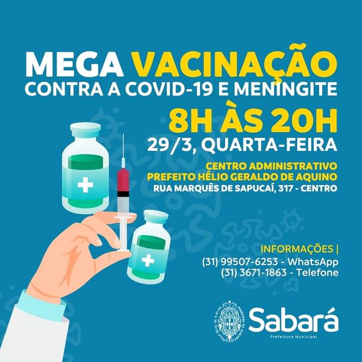 SAÚDE: “MEGA VACINAÇÃO” CONTRA A COVID-19 E A MENINGITE C SERÁ REALIZADA NESTA QUARTA-FEIRA (29/3)