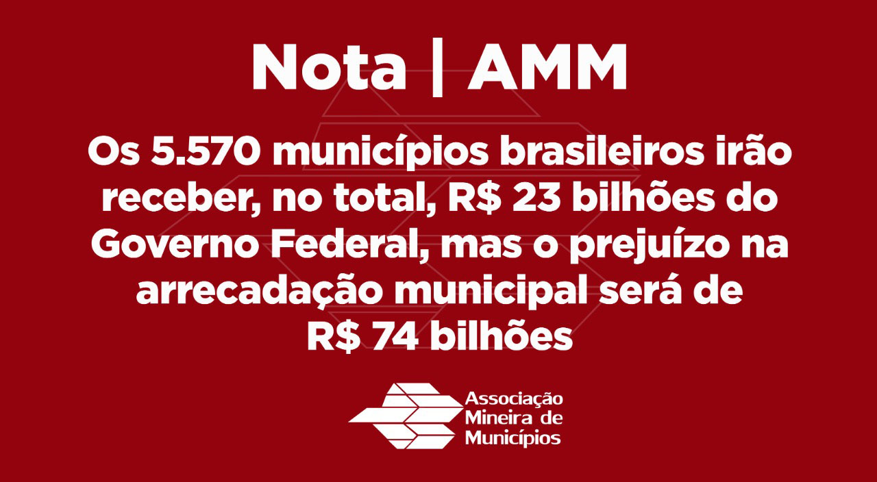 ASSOCIAÇÃO MINEIRA DE MUNICÍPIOS INFORMA