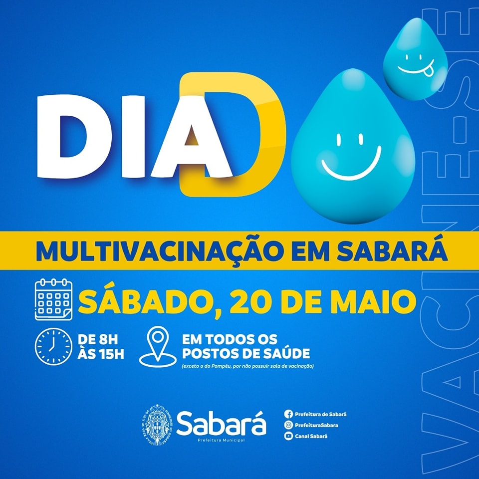 “DIA D” DE VACINAÇÃO ACONTECERÁ NESTE SÁBADO (20/5) EM SABARÁ