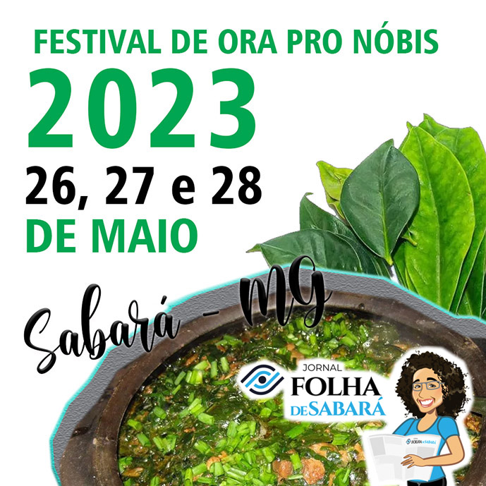 É neste fim de semana o 25º Festival de Ora-pro-Nóbis em Sabará