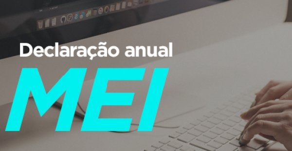 Sebrae Minas orienta o MEI a fazer a Declaração Anual do Simples Nacional