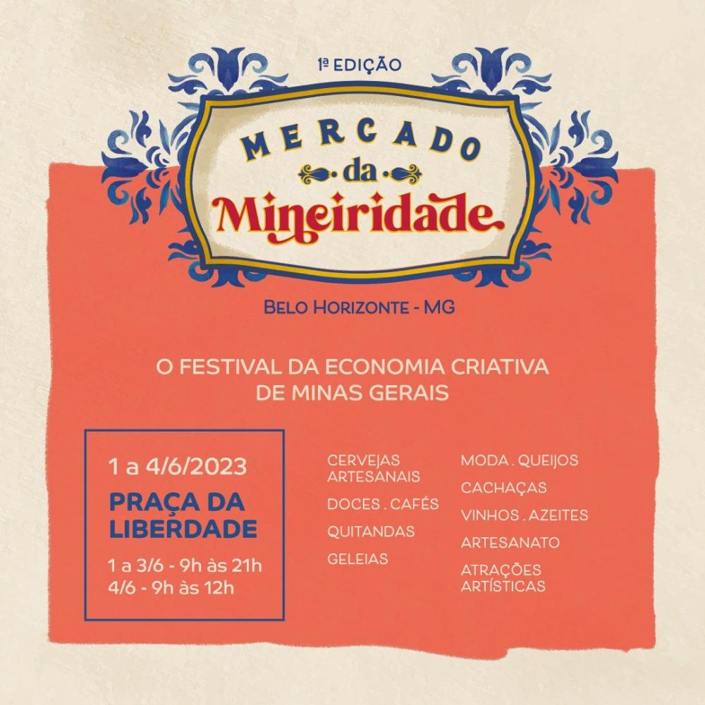 1º EDIÇÃO DO “MERCADO DA MINEIRIDADE”