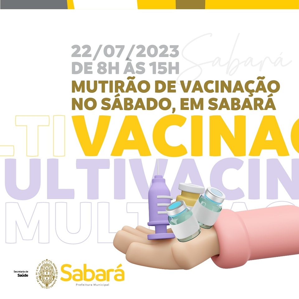 Mutirão de vacinação acontece neste sábado, 22 de julho em Sabará