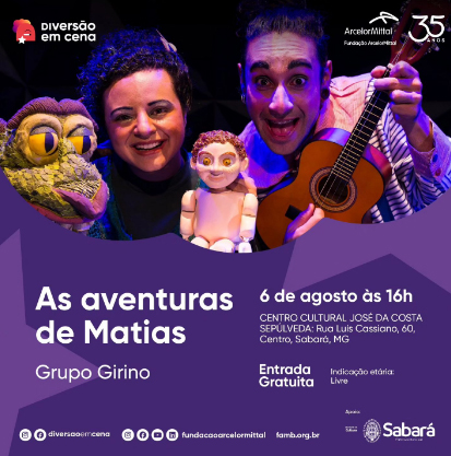  Diversão em Cena em Sabará abre o mês de agosto com o espetáculo “As aventuras de Matias”