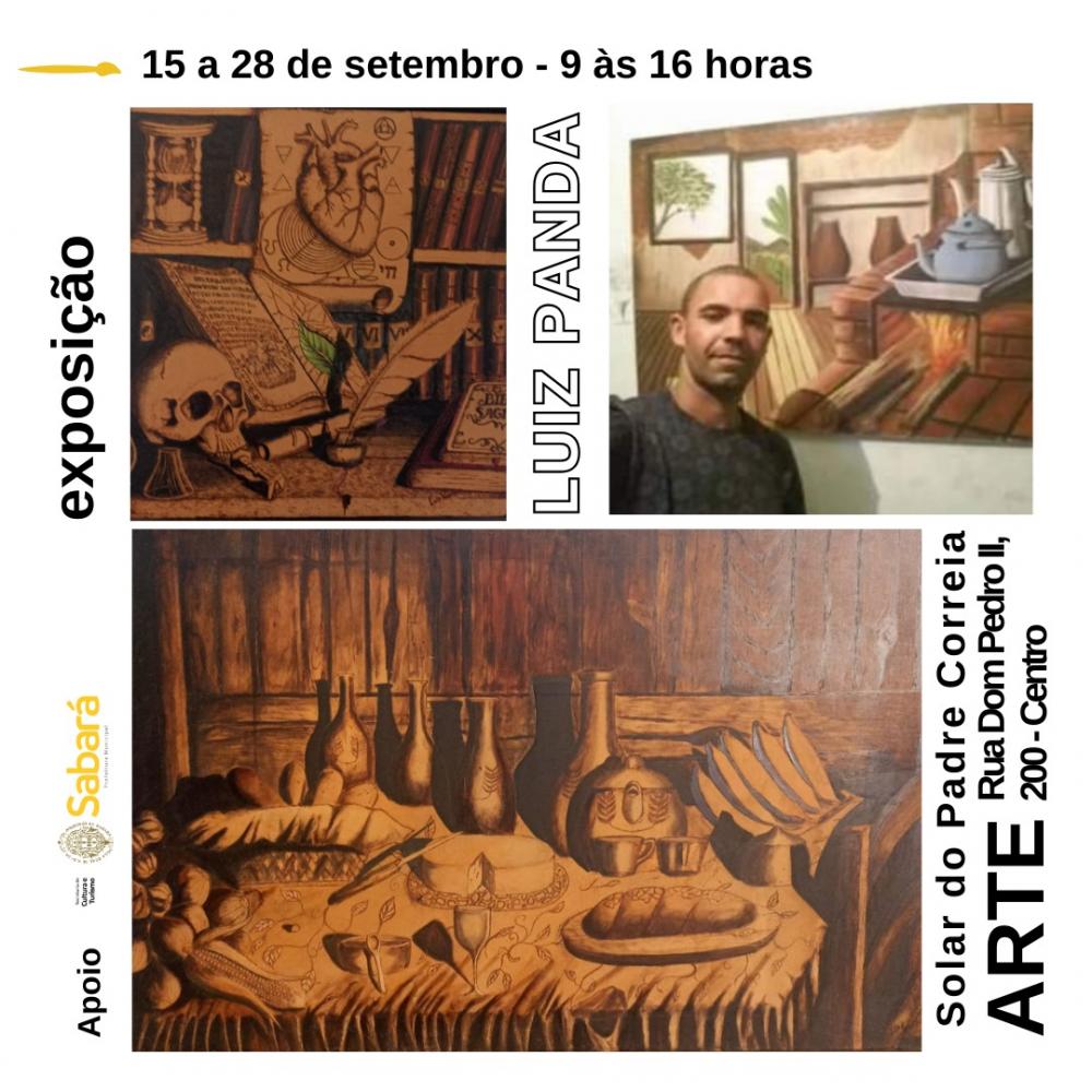 Exposição do Artisto Plástico Luiz Panda começa hoje no Solar do Padre Correia em Sabará
