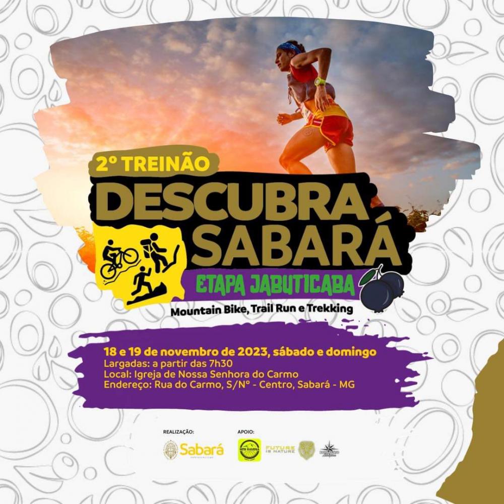 Estão abertas as inscrições para o segundo Treinão Descubra Sabará - Etapa Jabuticaba
