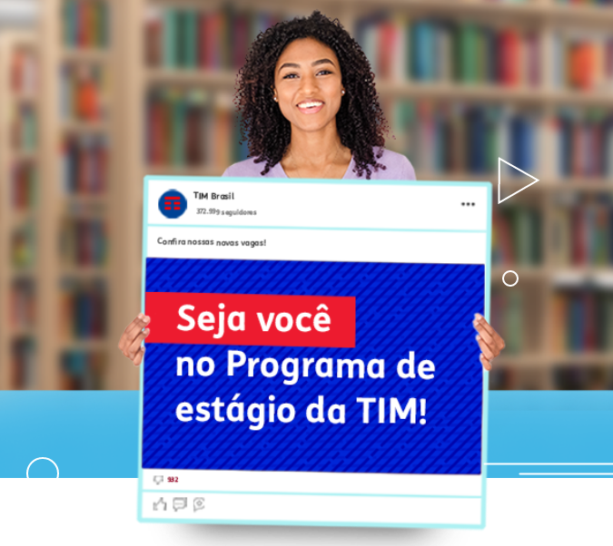 Última semana de inscrições no Programa de Estágio da TIM: 300 vagas e foco em diversidade e inclusã