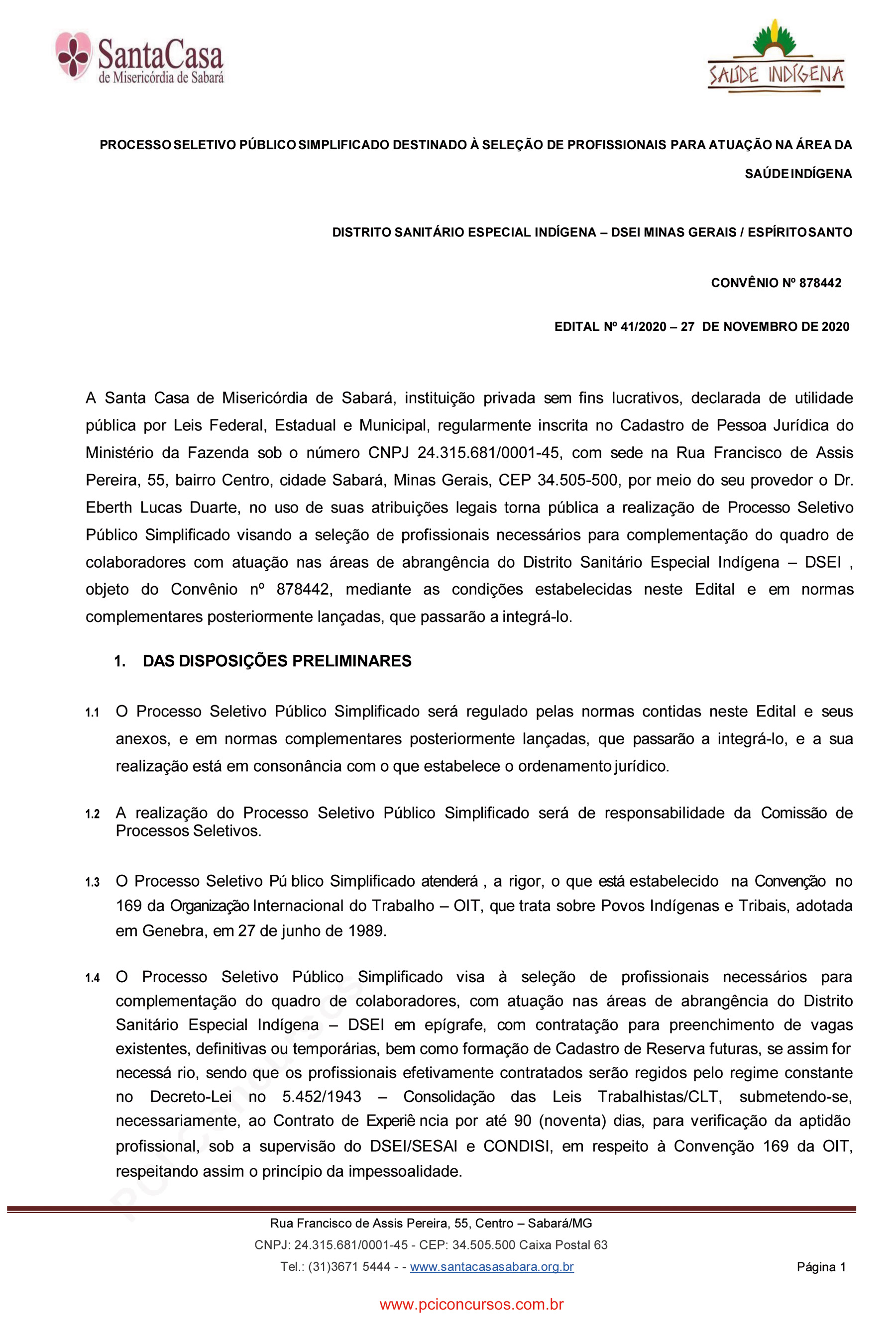 Santa Casa de Sabará lança edital para contratação de profissionais para a área de saúde indígena