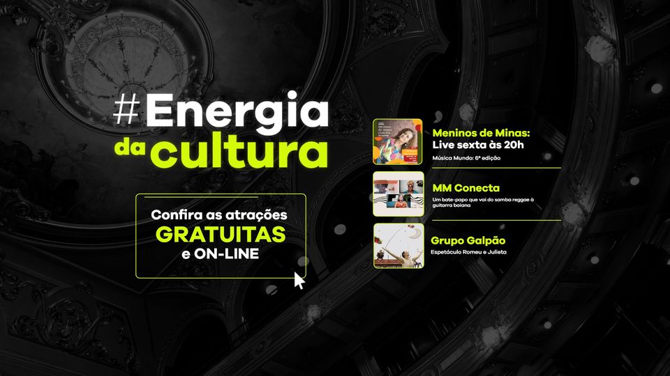 Cemig apresenta teatro de rua premiado do Grupo Galpão, em plataforma digital gratuita