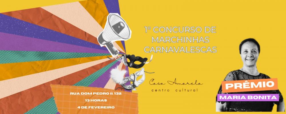 1º Concurso de Marchinhas Carnavalescas Casa Amarela: Prêmio Maria Bonita