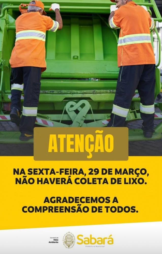 Sexta-feira, 29 de março não haverá coleta de lixo