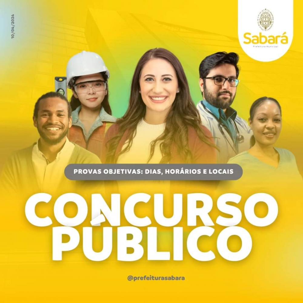 Está chegando as provas do Concurso Público de Sabará