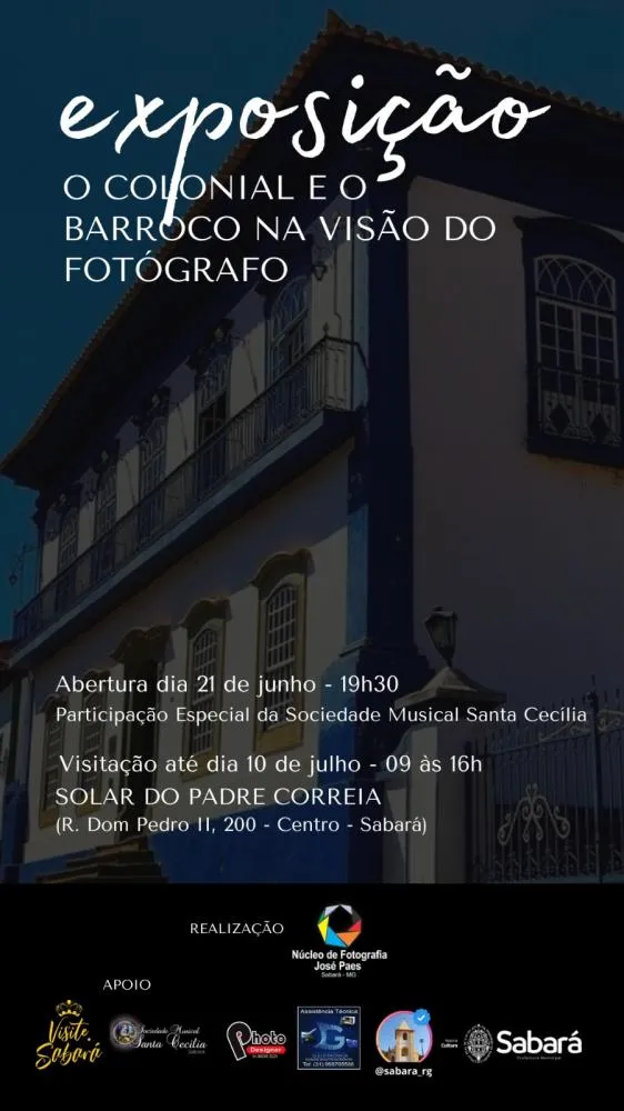 Exposição "O Colonial e o Barroco na Visão do Fotógrafo" - uma jornada visual imperdível em Sabará