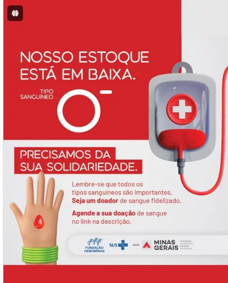 Estoque de sangue Tipo O negativo em níveis críticos: Hemominas convoca doadores para ajudar a salvar vidas
