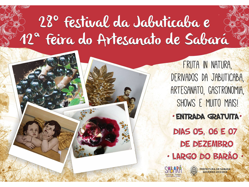 28º Festival da Jabuticaba & 12ª Feira de Artesanato de Sabará 2014