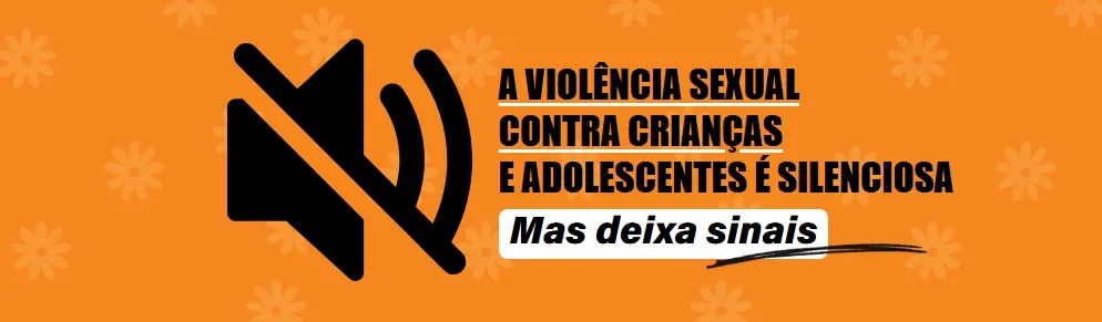 Minas 100 Violência Sexual: combatendo o abuso e a exploração sexual de crianças e adolescentes