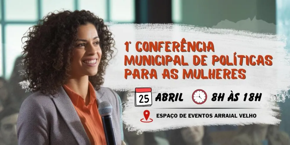 Sabará realiza 1ª Conferência Municipal de Políticas para as Mulheres no dia 25 de abril
