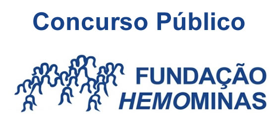Processo Seletivo HEMOMINAS 2021: Inscrição em março