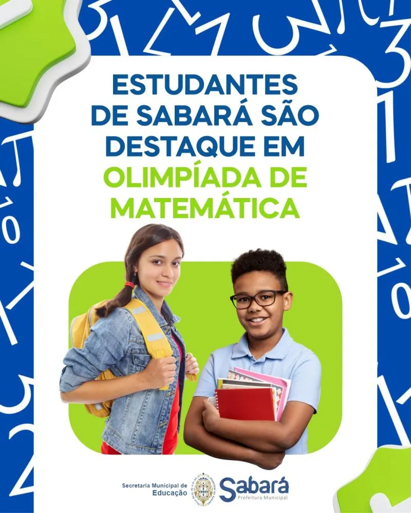 Sabará faz história: 146 alunos da rede municipal avançam para a 2ª fase da OBMEP 2025