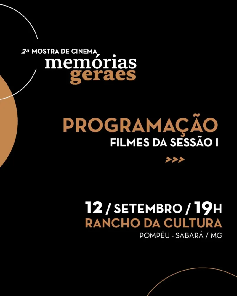 2ª Mostra de Cinema Memórias Geraes começa no Rancho da Cultura em Sabará