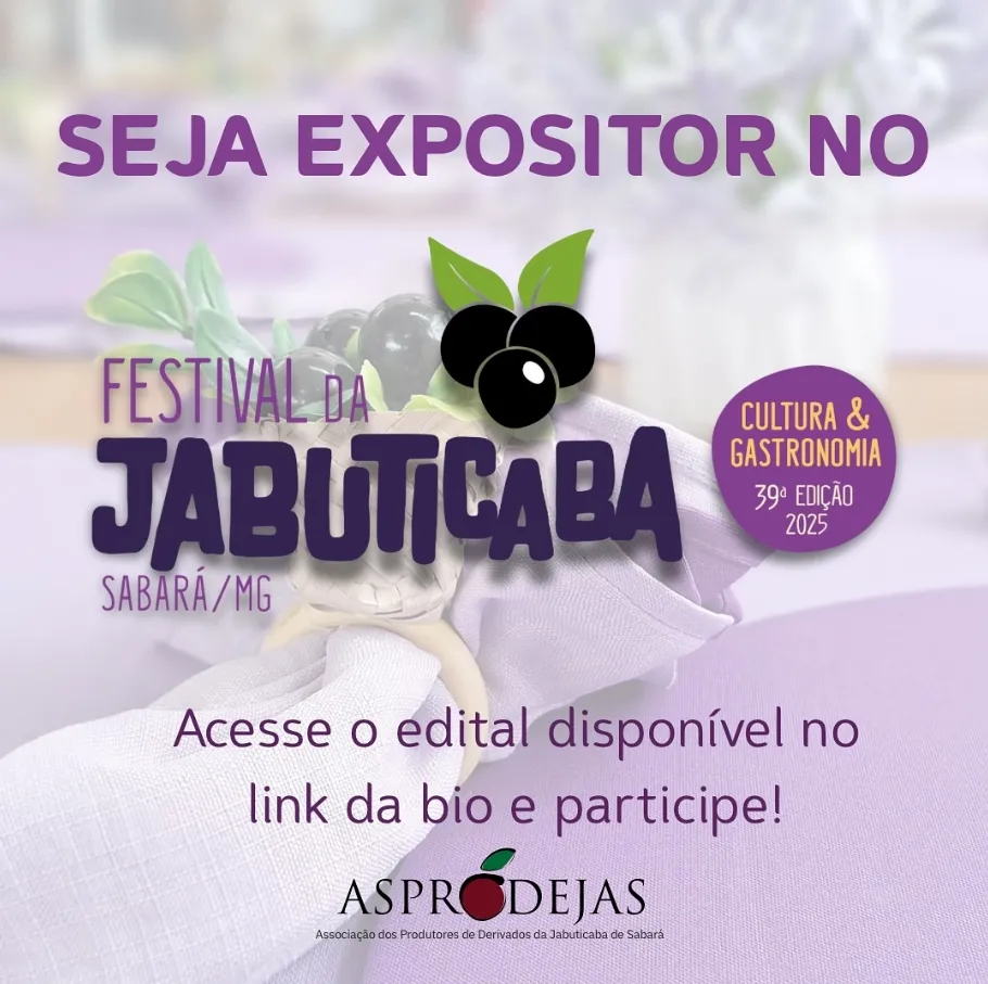 Edital aberto para expositores do 39º Festival da Jabuticaba de Sabará