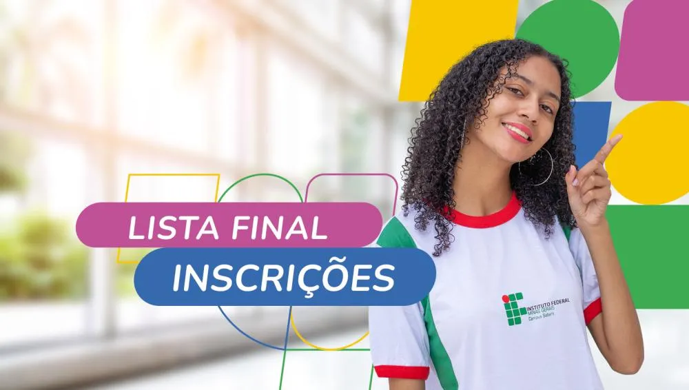 IFMG divulga lista final de inscrições homologadas do processo seletivo 2026