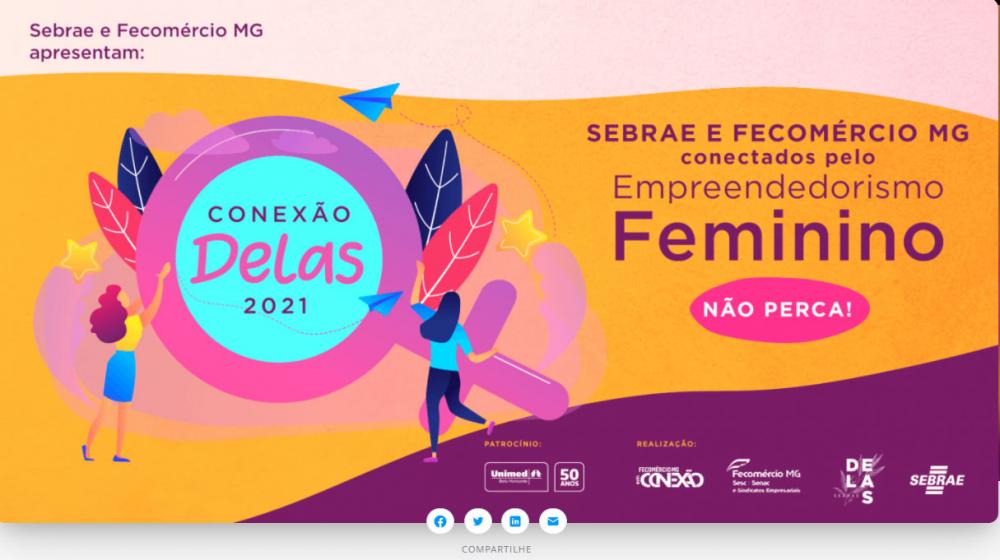  Sebrae Minas e Fecomércio MG realizam evento gratuito para mulheres empreendedoras
